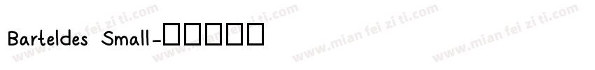Barteldes Small字体转换